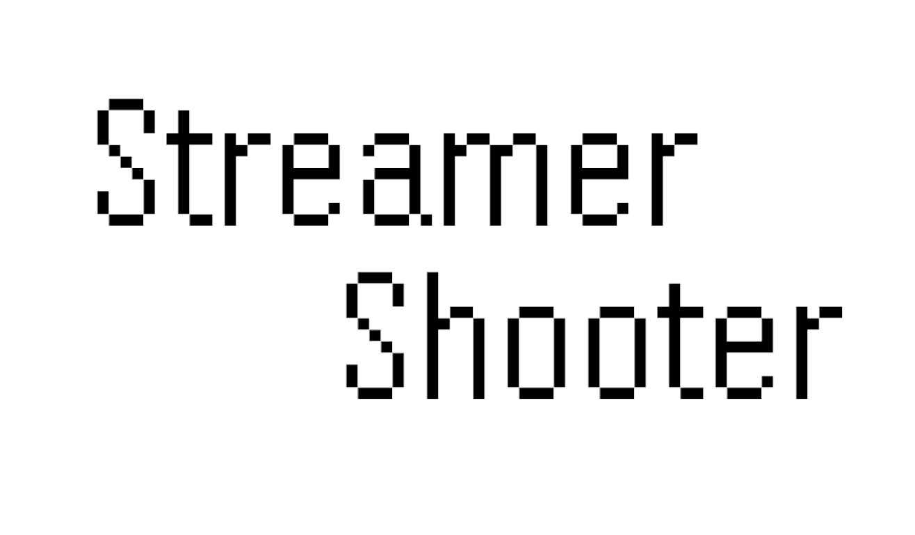 ストリーマーシューター!(クライアント)
